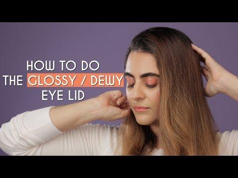 How to Do The Glossy/ Dewy Eye Lid | Shereen | Love and other Bugs