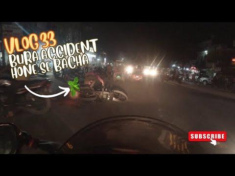 BURA ACCIDENTT HONE BACH GAYA #RIDEINSECONDS