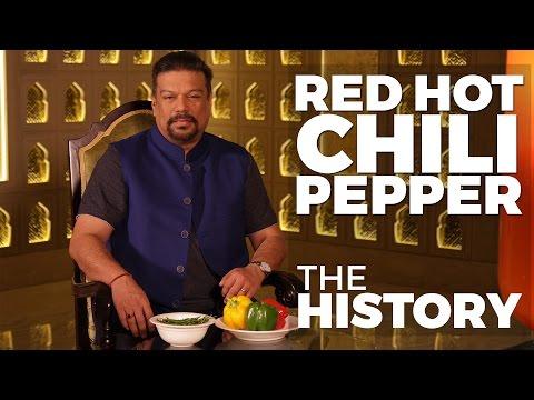 Red Hot Chili Pepper - The History