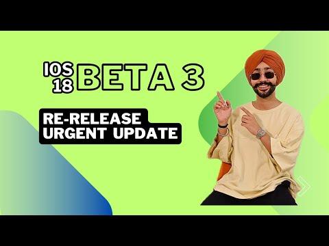 Ios 18 Beta 3 Re-release | Urgent update 😱 | Do NOT Skip This | Must Update #ios18 #rajanluthra