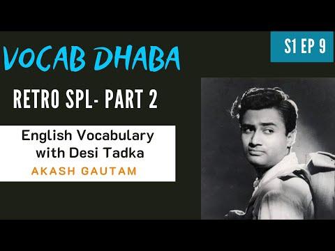 Vocab Dhaba, S1 Ep 9, Retro Special Sequel: Akash Gautam- Motivational Speaker, Happy Guy :)