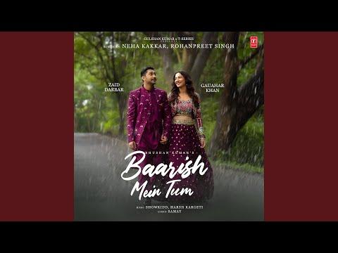 Baarish Mein Tum