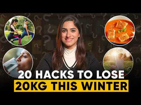 20 HACKS to LOSE WEIGHT fast this Winters | By GunjanShouts