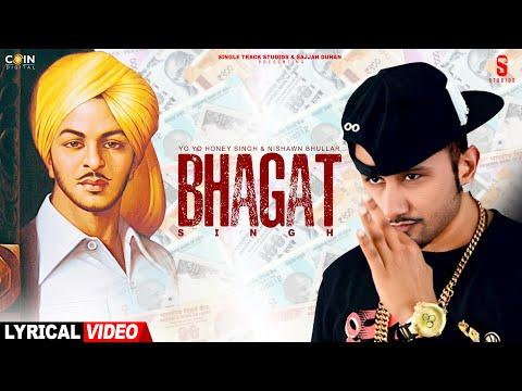 Bhagat Singh (Lyrical Video) Yo Yo Honey Singh & ‬Nishawn Bhullar | Honey 3.0 Song | Sajjan Duhan