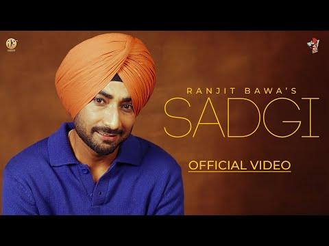 SADGI (Official Video)| Ranjit Bawa | Desi Crew | Mandeep Mavi | Sukh Sanghera | Album Melodic Gabru