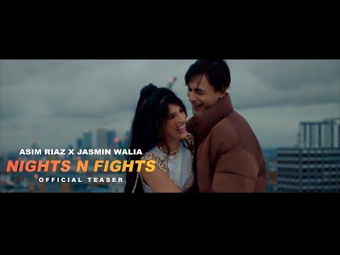 NIGHTS N FIGHTS (Official Teaser) Jasmin Walia | Asim Riaz