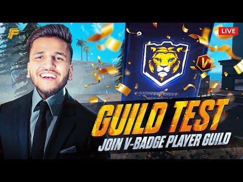 Live 🔴 GUILD TEST | V BADGE YOUTUBER GUILD🔥😱 | GARENA FREE FIRE