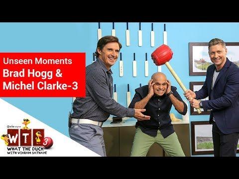 What The Duck 3 | Unseen Moments - 3 | Brad Hogg & Michel Clarke | WTD | Viu India