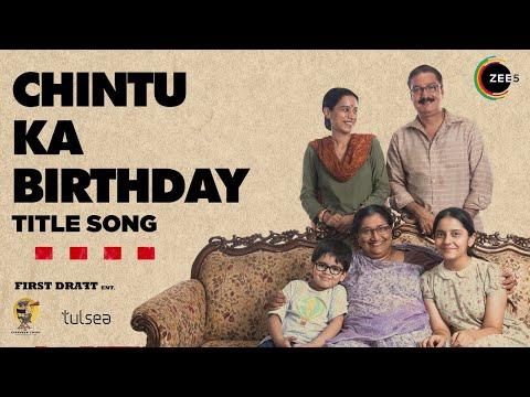 Chintu Ka Birthday | Title Track