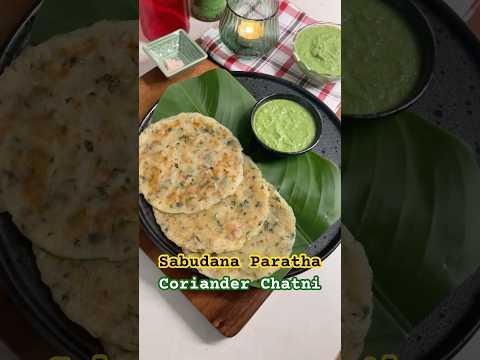 व्रत में खा सके ऐसा साबूदाना पराठा और धनिया की चटनी - Navratri Fasting Recipe - Sabudana Paratha