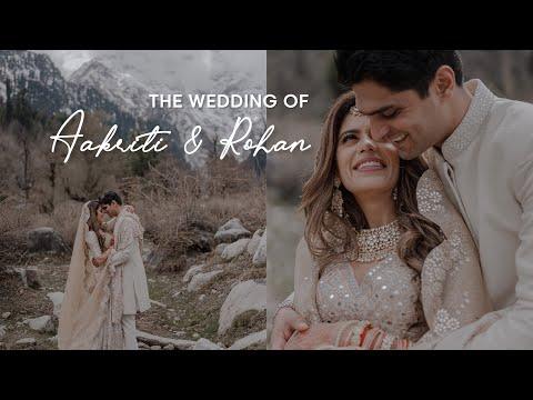 AAKRITI AND ROHAN | DESTINATION WEDDING FILM | MANALI