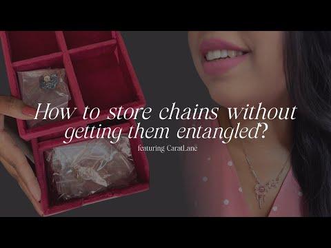 How to store chains & chain necklaces without getting them entangled?