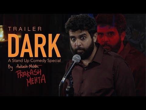 DARK Trailer - Stand up Comedy Special by Aakash Mehta & Prakash Mehta