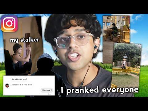 i pretended to be my stalker and pranked everyone