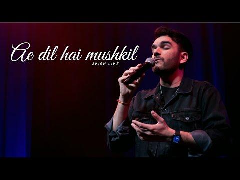 Ae Dil Hai Mushkil - Avish Live in Auckland