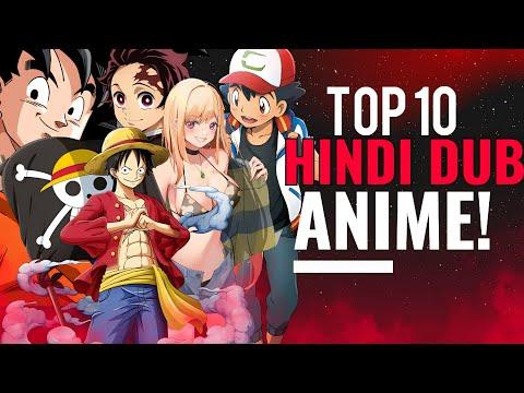 TOP 10 HINDI DUB ANIME YOU SHOULD WATCH IN 2023 !!