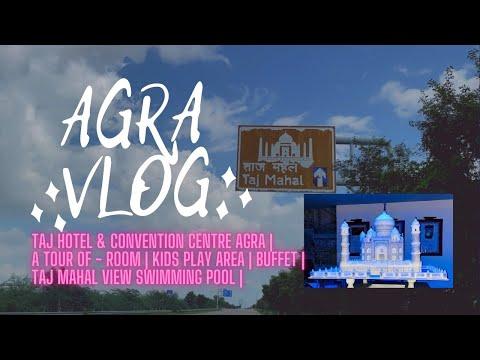 Agra Vlog 2021(Hindi) | Our Worst Ever Taj Stay | TAJ HOTEL & CONVENTION CENTRE | Hotel & Room Tour