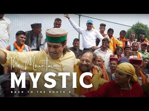 The Mountain Mystic : Back To The Roots 3 | Nautiyal Family | Kyari Village | Jaunsaar