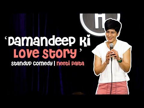 Damandeep ki love story | Neeti Palta | Stand-up Comedy