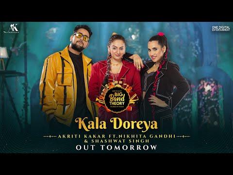 Kala Doreya releases tomorrow | Big Band Theory 2