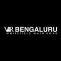 VR Bengaluru