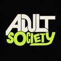 THE ADULT SOCIETY