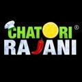 Chatori Rajani