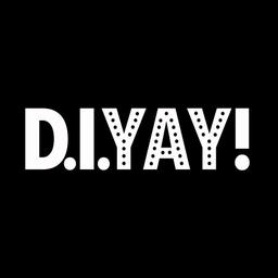 D.I.Yay!