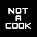 Not A Cook