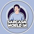 OFFICIAL SARCASM WORLD
