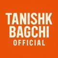 Tanishk Bagchi
