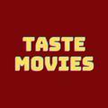 Taste Movies
