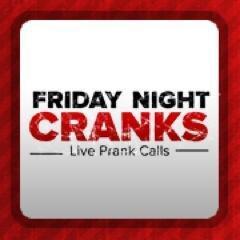 Friday Night Cranks