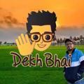 Dekh Bhai