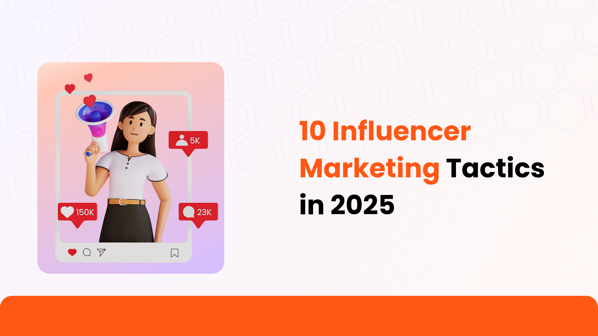 influencer marketing tactics