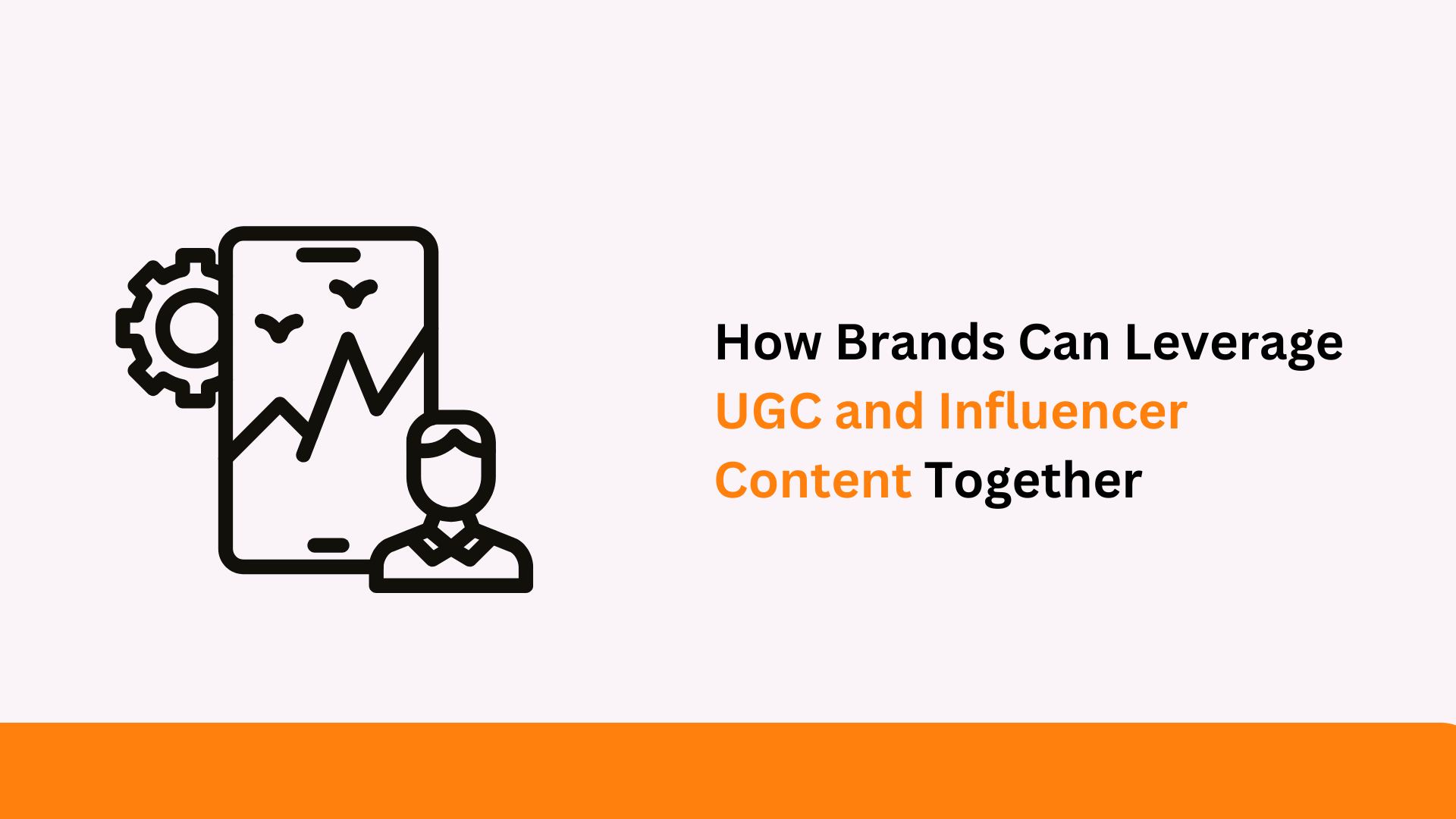 UGC Influencer marketing